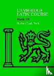 Cambridge School Classics Project - Cambridge Latin Course 3 Student Study Book