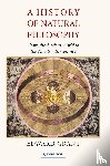 Grant, Edward (Professor Emeritus - A History of Natural Philosophy