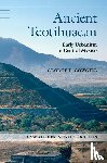 Cowgill, George L. (Arizona State University) - Ancient Teotihuacan
