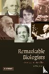 James, Ioan (University of Oxford) - Remarkable Biologists