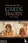 Scodel, Ruth (University of Michigan - An Introduction to Greek Tragedy