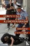 Levitsky, Steven (Harvard University, Way, Lucan A. (University of Toronto) - Competitive Authoritarianism