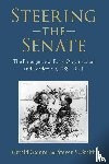 Gamm, Gerald (University of Rochester), Smith, Steven S. (Arizona State University and Washington University) - Steering the Senate