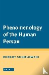 Sokolowski, Robert (Catholic University of America - Phenomenology of the Human Person