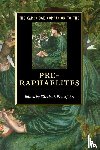  - The Cambridge Companion to the Pre-Raphaelites
