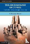 Knapp, A. Bernard (University of Glasgow) - The Archaeology of Cyprus