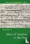 Grier, James (University of Western Ontario) - Musical Notation in the West