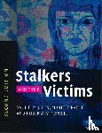 Mullen, Paul E. (Monash University, Pathe, Michele, Purcell, Rosemary (University of Melbourne) - Stalkers and their Victims