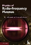 Chabert, Pascal (Ecole Polytechnique, Braithwaite, Nicholas (The Open University - Physics of Radio-Frequency Plasmas