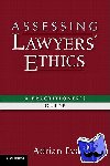 Evans, Adrian (Monash University, Victoria) - Assessing Lawyers' Ethics