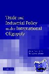 Lahiri, Sajal (Southern Illinois University, Carbondale), Ono, Yoshiyasu (University of Osaka, Japan) - Trade and Industrial Policy under International Oligopoly