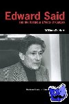 Hart, William D. (Duke University, North Carolina) - Edward Said and the Religious Effects of Culture