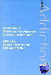  - A Community Reinforcement Approach to Addiction Treatment