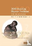 Gnadig, P. (Lorand Eotvos University, Honyek, G. (Radnoti Teacher Training School), Riley, K. F. (University of Cambridge) - 200 Puzzling Physics Problems