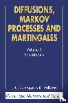 Rogers, L. C. G. (University of Bath), Williams, David (University of Wales - Diffusions, Markov Processes, and Martingales: Volume 1, Foundations