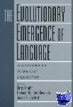  - The Evolutionary Emergence of Language - Social Function and the Origins of Linguistic Form