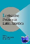  - Legislative Politics in Latin America