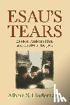 Lindemann, Albert S. (University of California - Esau's Tears