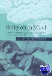  - Religion in Mind - Cognitive Perspectives on Religious Belief, Ritual, and Experience