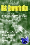 Morgan, M. Granger (Carnegie Mellon University, Pennsylvania), Fischhoff, Baruch (Carnegie Mellon University, Pennsylvania), Bostrom, Ann (Georgia Institute of Technology), Atman, Cynthia J. (University of Washington) - Risk Communication - A Mental Models Approach