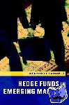 de Brouwer, Gordon (Australian National University, Canberra) - Hedge Funds in Emerging Markets