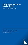 Swinnerton-Dyer, H. P. F. (University of Cambridge) - A Brief Guide to Algebraic Number Theory