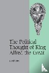 Pratt, David (Downing College - The Political Thought of King Alfred the Great