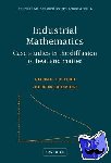 Fulford, Glenn R. (University College, Australian Defence Force Academy, Canberra), Broadbridge, Philip (University of Wollongong, New South Wales) - Industrial Mathematics - Case Studies in the Diffusion of Heat and Matter