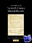  - A Handbook to Twentieth-Century Musical Sketches