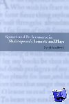 Schalkwyk, David (University of Cape Town) - Speech and Performance in Shakespeare's Sonnets and Plays