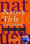 Sutton, Peter (Professor) - Native Title in Australia - An Ethnographic Perspective