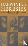  - Darwinian Heresies