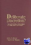 Huber, John D. (Columbia University, New York), Shipan, Charles R. (University of Iowa) - Deliberate Discretion?