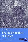 Witte, Jr, John (Emory University, Atlanta) - The Reformation of Rights - Law, Religion and Human Rights in Early Modern Calvinism