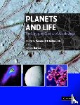  - Planets and Life - The Emerging Science of Astrobiology