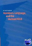 Wiese, Heike (Humboldt-Universitat zu Berlin) - Numbers, Language, and the Human Mind