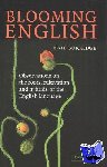 Burridge, Kate (Monash University, Victoria) - Blooming English - Observations on the Roots, Cultivation and Hybrids of the English Language