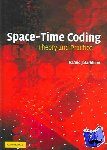 Jafarkhani, Hamid (University of California, Irvine) - Space-Time Coding - Theory and Practice