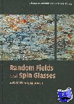 De Dominicis, Cirano, Giardina, Irene (Universita degli Studi di Roma 'La Sapienza', Italy) - Random Fields and Spin Glasses - A Field Theory Approach