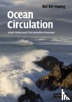 Rui Xin (Woods Hole Oceanographic Institution, Massachusetts) Huang - Ocean Circulation