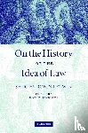 Letwin, Shirley Robin - On the History of the Idea of Law