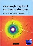 Akkermans, Eric (Technion - Israel Institute of Technology, Haifa), Montambaux, Gilles - Mesoscopic Physics of Electrons and Photons