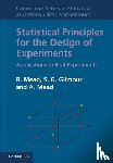 Mead, R. (University of Reading), Gilmour, S. G. (University of Southampton), Mead, A. (University of Warwick) - Statistical Principles for the Design of Experiments
