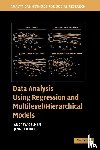 Gelman, Andrew (Columbia University, Hill, Jennifer (Columbia University - Data Analysis Using Regression and Multilevel/Hierarchical Models