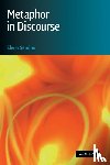 Semino, Elena (Lancaster University) - Metaphor in Discourse