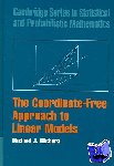 Wichura, Michael J. (University of Chicago) - The Coordinate-Free Approach to Linear Models
