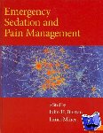 Burton, John H. (Albany Medical College, New York), Miner, James (University of Minnesota) - Emergency Sedation and Pain Management