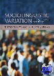  - Sociolinguistic Variation - Theories, Methods, and Applications