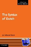 Zwart, Jan-Wouter (Professor of Theoretical Linguistics, Rijksuniversiteit Groningen, The Netherlands) - The Syntax of Dutch