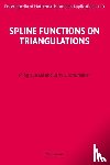 Lai, Ming-Jun (University of Georgia), Schumaker, Larry L. (Vanderbilt University - Spline Functions on Triangulations
